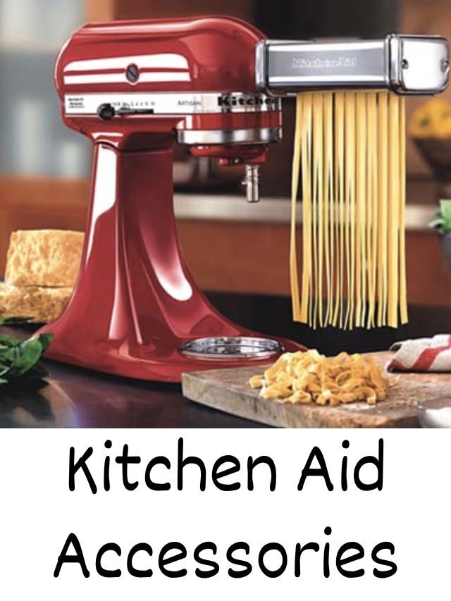 Kitchen Aid Accessories