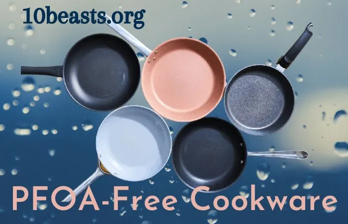 What is PFOA-Free Cookware?
